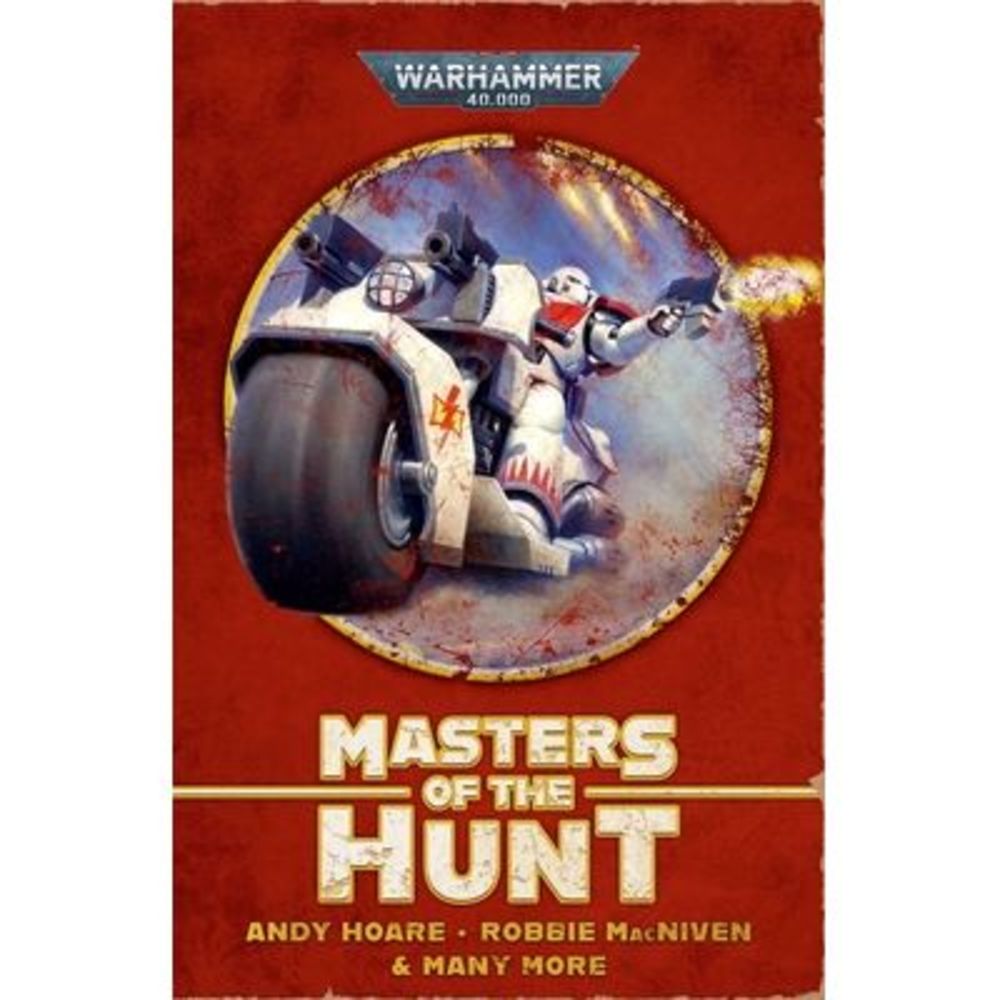 Masters of the Hunt: The White Scars Omnibus -- Various
